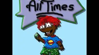 Lil Yachty - All Times (Prod. by Burberry Perry)