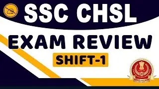 SSC CHSL 2020 | Exam Analysis & Expected Cut-Off | 17 March 2020, 1st Shift