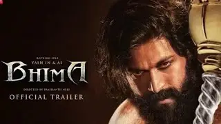BHIMA (Official trailer)/Yash /Rashka pandith/Prashant Neel...