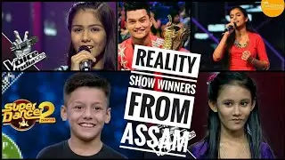 Top Reality Show Winners from Assam | Bishal Sharma, Manashi Sahariah & more...
