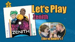 Let's Play 🎲 Zenith | Elke vs Andre #7 | Auf den Tisch!