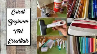 Must Have Basic Cricut Starter Tools and Materials
