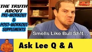 The Truth About PRE-WORKOUT & POST WORKOUT Supplements