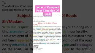 Bad Condition Of Roads// Letter of Complaint