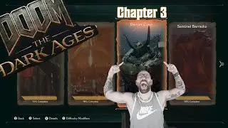 Doom: The Dark Ages - Chapter 3 W/ Cutscenes