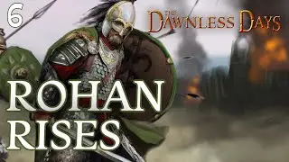 Rohan Rises - Dawnless Days Total War: Attila - Episode 6