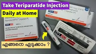 How to Take Daily Teriparatide Injection at Home Using TPT 20 Pen | Step-by-Step Malayalam Guide