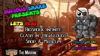 Bioshock Infinite - Clash In The Clouds - Shop & Museum