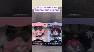 Pop Mart Skull Panda x My Melody and Skull Panda x Kuromi Plush #popmartus #sanrio #kuromi #mymelody