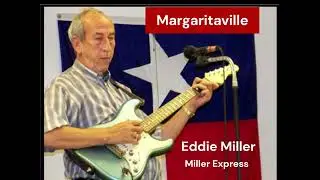 Margaritaville -  Miller Express