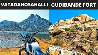 GROUP BIKE TRIP TO GUDIBANDE FORT & VATADAHOSAHALLI LAKE II DETAILED VLOG