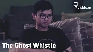 The Ghost Whistle - Siulan Pemanggil Setan?! // Viddsee Picks