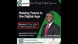 Raising Teens in the Digital Age by Dr. Stanley Mukolwe