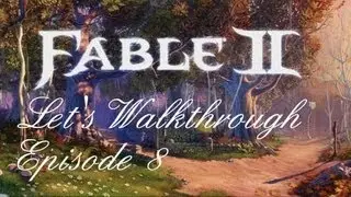 Fable 2 - Let's Walkthrough S2 - Episode 8 : L'Ar&egrave;ne !