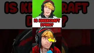 KreekCraft умирает?