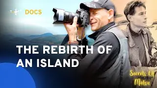 What&rsquo;s Life Like After 43 Years of Martial Law? An Exploration of Matsu Island | Secrets of Matsu