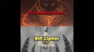 Godzilla Ultima vs Bill Cipher | Godzilla: Singular Point vs Gravity Falls