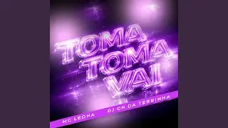 TOMA TOMA VAI (Preview)