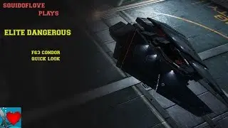 Elite Dangerous CQC - F63 Condor Quick Look