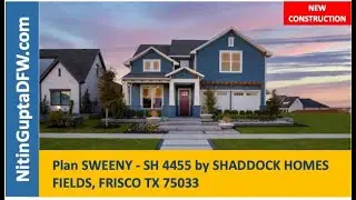 Sweeny Plan By Shaddock Homes in   Fields in Frisco | Dallas Buyers Agent | dallas new homes realtor