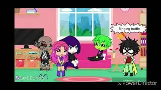 Singing Battle ||Teen Titans||