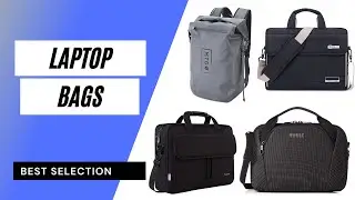 Laptop Bags |  Best Laptop Bags 2021