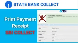 Print SBI Collect Payment Receipt || Payment Receipt in SBI Collect  || IIIT RGUKT Fee Receipt