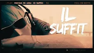 Patrick Di vito - Il Suffit