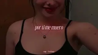 Quiero cumplir tus deseos | Fealings &bull; Por ti Yo me Atrevo &hearts;️😉 (Lyrics-Letra)