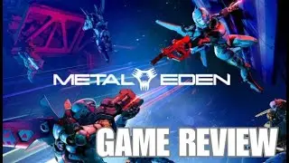Metal Eden | Обзор игры