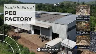 Inside India&rsquo;s #1 Prefab PEB Factory | Urwish Engineers Plant Tour 2025