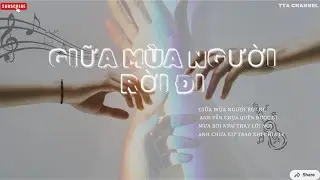 Giữa M&ugrave;a Người Rời Đi (BALLAD)  ||| TTA CHANNEL #ballad #fyp #TTACHANNEL