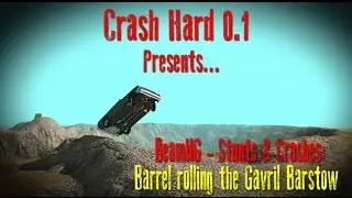 BeamNG - Stunts & Crashes: Barrel rolling the Gavril Barstow
