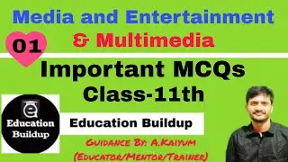 Ep-01 | Class-11th Media and entertainment | Multimedia | Important MCQs | JAC Board