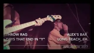 Throw Rag - Days That End In 