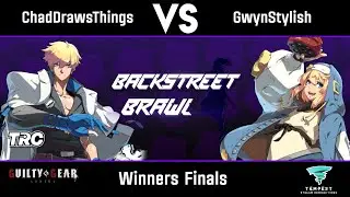 ChadDrawsThings (Ky) vs GwynStylish (Bridget) - Winners Finals - Backstreet Brawl #1