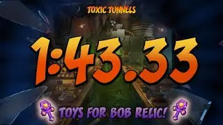 Toys For Bob Relic! Toxic Tunnels #36 1:43.33 | Crash Bandicoot 4: It&rsquo;s About Time