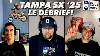 DV Talks Moto: Le D&eacute;brief du Supercross de Tampa 2025 avec Marvin et Hugo