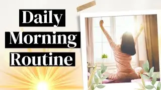 Daily morning routine | Productive morning routine |  Healthy Morning routine | Healthy Life