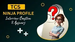 TCS NINJA INTERVIEW QUESTION WITH ANSWERS|TCS NINJA PREPARATION|NINJA INTERVIEW EXPERIENCE|TCS NINJA