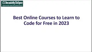 Top 100+ Websites to Learn to Code for Free  to get  up to 50 LPA  and above Package part-1
