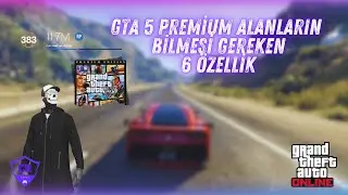 GTA 5 | Premium nedir ve Satın Almak Mantıklı mı Yoksa Boşa Para mı?