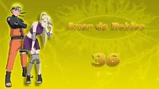 Amor de Rubios cap 36