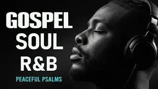 1 Hours of Midnight Psalms in Soulful R&B | Deep Christian Worship for Reflection & Healing