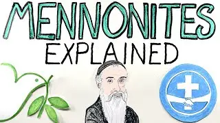 Mennonites Explained | Who are the Mennonites? What do Mennonites believe? Amish Vs Mennonites