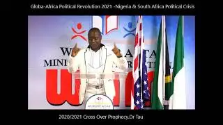 Africa Political Revolution 2021  Nigeria & South Africa Political Crisis