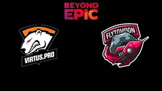 VP vs FlyToMoon Beyond Epic League Highlights Dota 2