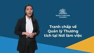 Injury Management Disputes (Vietnamese) - Workers Compensation Commission
