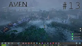 Biggest Expansion In Our Colonies History - Aven Colony #13