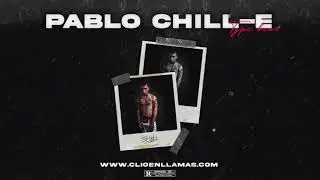 Pablo Chill-E Type Beat 